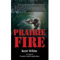 Prairie Fire -Kent White