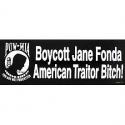 POW MIA Boycott Traitor Bitch Bumper Sticker