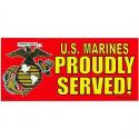 US Marines Proudly Served Bumper Sticker
