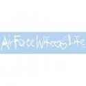  Air Force Wife Life Vinyl Transfer