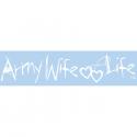 Army Wife Life Vinyl Transfer