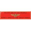 USMC Pilots are Plane People With a Special Air About Them with Wing Logo Bumper