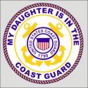 My Daughter  is in the US Coast Guard  Decal 