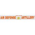 Army Air Defense Artillery First To Fire Bumper Sticker