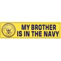 My Brother is in the Navy Bumper Sticker