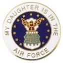 My Daughter is in the Air Force with Crest Round Lapel Pin 