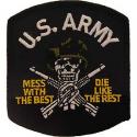 Army  Mess w/best, die like the rest (Black) Patch