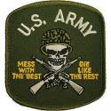 Army Mess w/best, die like the rest (Green) Patch
