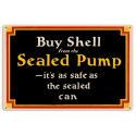 Buy Shell From The Sealed Pumps All Metal Sign