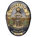Greenwood Village, CO. Police (Commander) Department Badge all Metal Sign with y