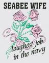 Seabee Wife Toughest Job in the Navy with Roses Decal