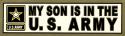My Son is in the US Army with Star Logo Bumper Sticker