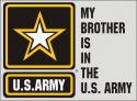 My Brother is in the Army with Side Star Logo Decal