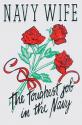Navy Wife Toughest Job in the Navy with Roses Decal