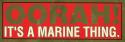 OORAH It’s a Marine Thing Bumper Sticker