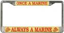 Once A Marine Always A Marine License Plate Frame