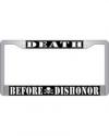 Death Before Dishonor Auto License Plate Frame
