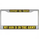 My Son Is In The Army Auto License Plate Frame