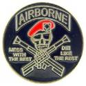 Airborne, mess with the Best, die like the rest pin