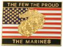 The Few The Proud The Marines with Flag and EGA Pin 