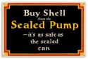 Buy Shell From The Sealed Pumps All Metal Sign