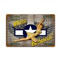 Miss Behavin Metal Sign