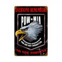 POW MIA  Metal Sign