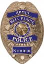 Bell Plaine Minnesota Police (Admin) Department Officer's Badge all Metal Sign w