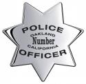 Oakland California Police Department all metal badge sign with your badge number