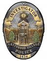 Greenwood Village, CO. Police (Investigator) Department Badge all Metal Sign wit
