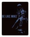 BE LIKE MIKE   -  All  Medal Sign
