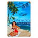 Shore Patrol Metal Sign